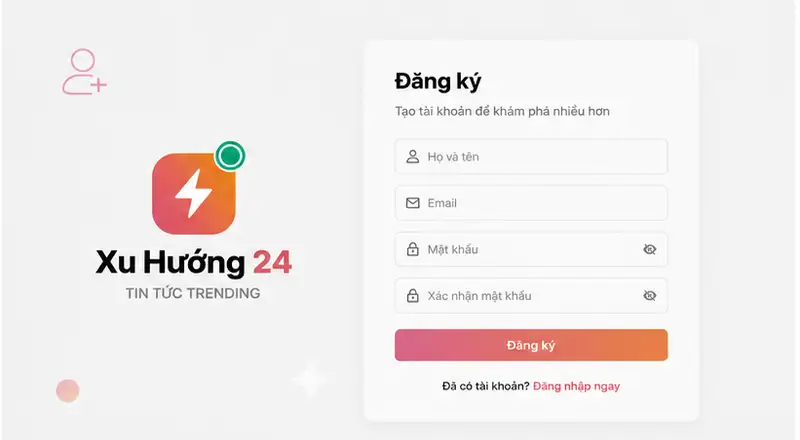 Giao diện đăng ký tài khoản nhanh chóng tại Xu Hướng 24
