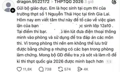 Gia Lai: Thông tin gian lận thi tốt nghiệp THPT năm 2026 bị bác bỏ sau xác minh