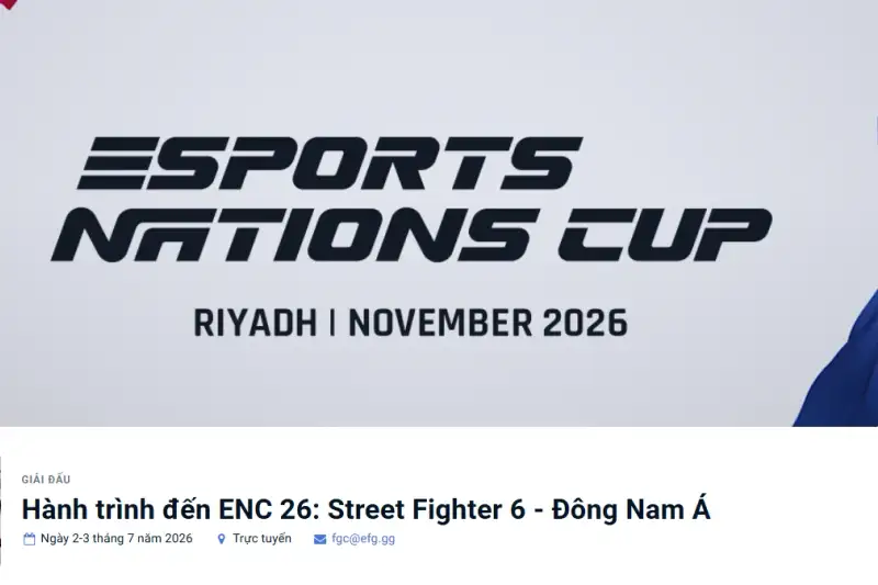 Vòng loại Street Fighter 6 Đông Nam Á mở cổng: Cơ hội vàng cho Esports Việt tại ENC 2026